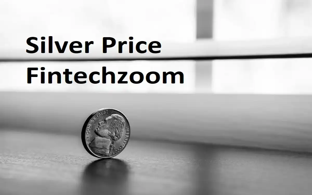 silver price fintechzoom